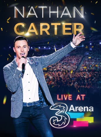 Nathan Carter: Live At 3Arena [DVD]