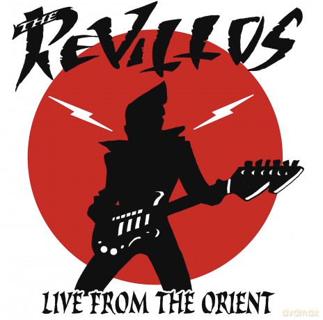 Revillos!: Live From The Orient [CD]