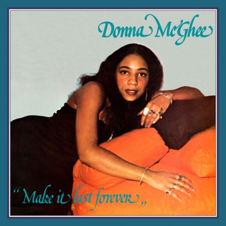 Donna Mcghee: Make It Last Forever [CD]