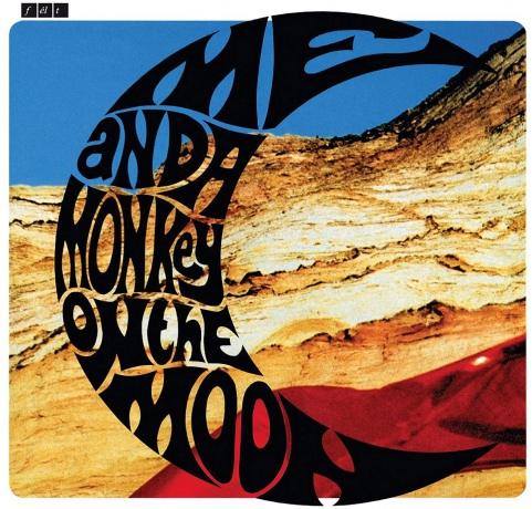 Felt: Me And A Monkey On The Moon (Deluxe Remastered) [Winyl]