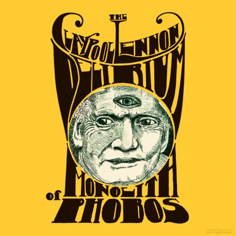 Claypool Lennon Delirium: Monolith Of Phobos [2xWinyl]