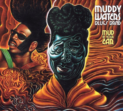 Muddy Waters: Mud In Your Ear [CD]