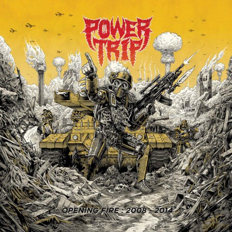 Power Trip: Opening Fire: 2008-2014 [CD]