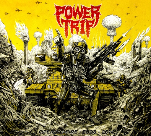 Power Trip: Opening Fire: 2008-2014 [CD]