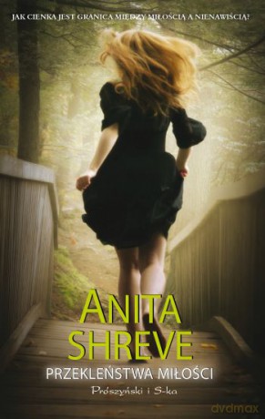 Przekleństwa miłości - Anita Shreve [KSIĄŻKA]