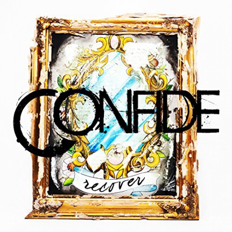 Confide: Recover [CD]