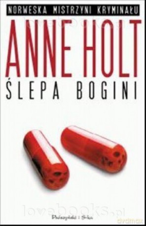 Ślepa Bogini - Anne  Holt [KSIĄŻKA]