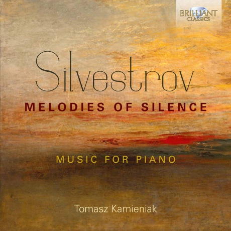 Tomasz Kamieniak: Silvestrov: Melodies Of Silence [CD]