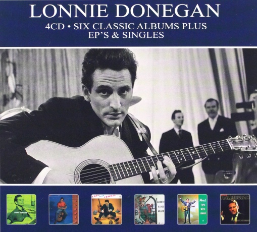 Lonnie Donegan: Six Classic Albums Plus Eps & Singles [4CD]