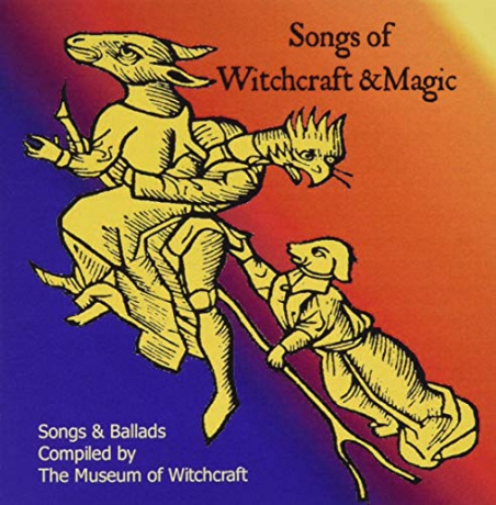 Songs Of Witchcraft And Magic [CD]