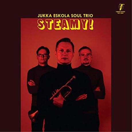 Jukka Eskola Soul Trio: Steamy! (Coloured) [Winyl]