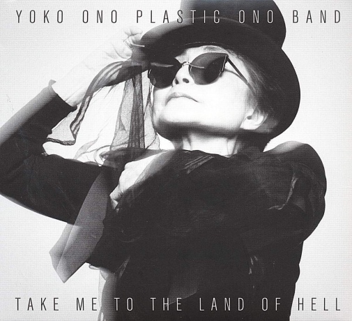 Yoko Ono Plastic Ono Band: Take Me To Land Of Hell [CD]
