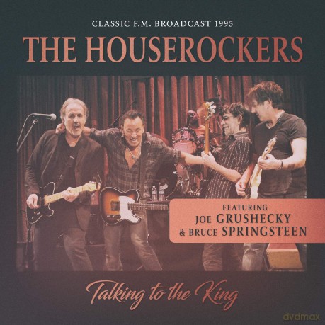 Houserockers: Talking To The King (Feat. Bruce Springsteen And Joe Grushecky) [CD]