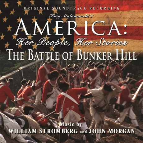 The Battle Of Bunker Hill soundtrack [CD]