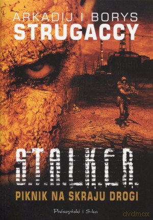 Piknik na skraju drogi - Arkadij i Borys Strugaccy [KSIĄŻKA]