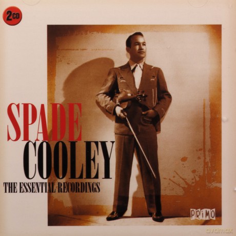 Spade Cooley: The Essential Recordings [2CD]