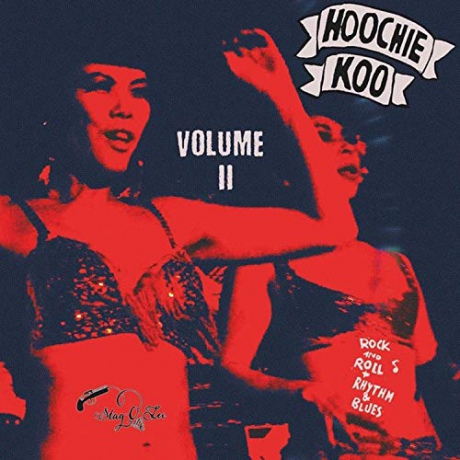 The Hoochie Koo Volume 2 [Winyl]