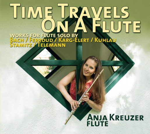 Anja Kreuzer: Time Travels On A Flute: Solo Flute Works Bach. Ferroud [CD]