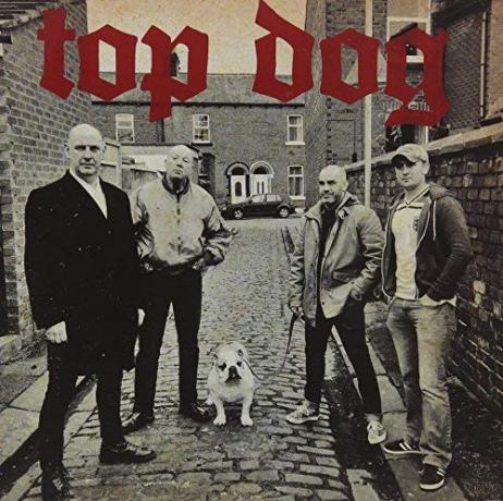 Top Dog: Top Dog (2017 Edition + Bonus Material) [CD]