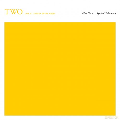 Alva Noto + Ryuichi: Two Live At Sydney Opera House Alva Noto [CD]