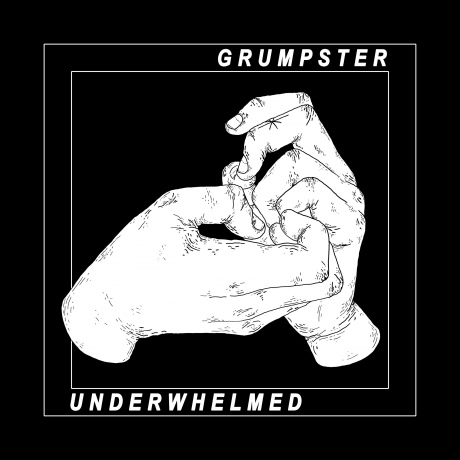 Grumpster: Underwhelmed [CD]