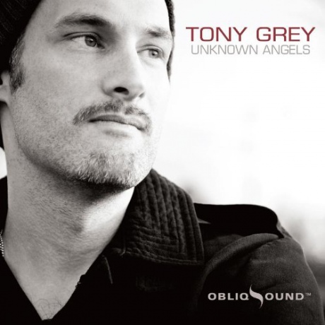 Tony Grey: Unknown Angels [CD]