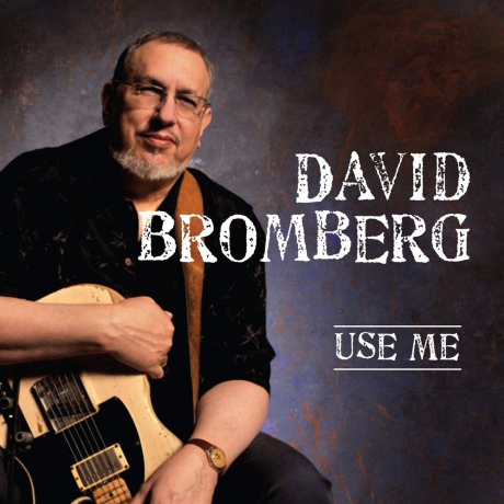 David Bromberg: Use Me [CD]
