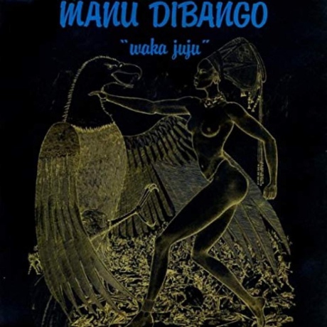 Manu Dibango: Waka Juju [Winyl]