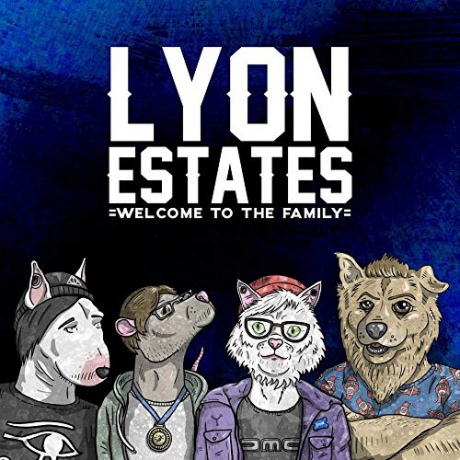 Lyon Estates: Welcome To The Family [CD]