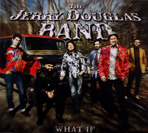 Jerry Douglas Band: What If [CD]