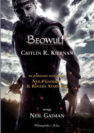 Beowulf - Caitlin R. Kiernan [KSIĄŻKA]