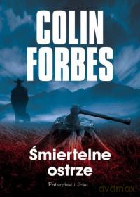 Śmiertelne ostrze - Colin Forbes [KSIĄŻKA]