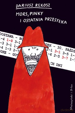 Mors, Pinky i ostatnia przesyłka - Dariusz Rekosz [KSIĄŻKA]