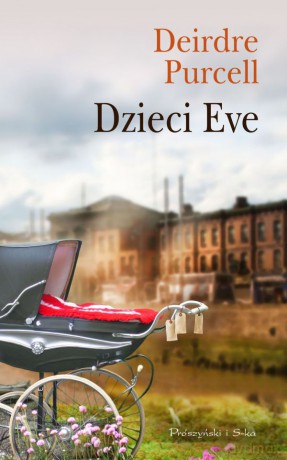 Dzieci Eve - Deirdre Purcell [KSIĄŻKA]