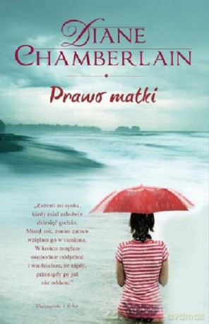 Prawo matki - Diane Chamberlain [KSIĄŻKA]