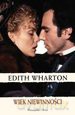 Wiek niewinności - Edith Wharton [KSIĄŻKA]