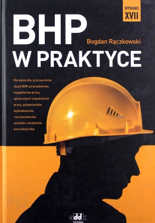BHP w praktyce - Bogdan Rączkowski [KSIĄŻKA]