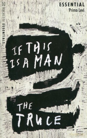 If This Is A Man - Primo Levi [KSIĄŻKA]