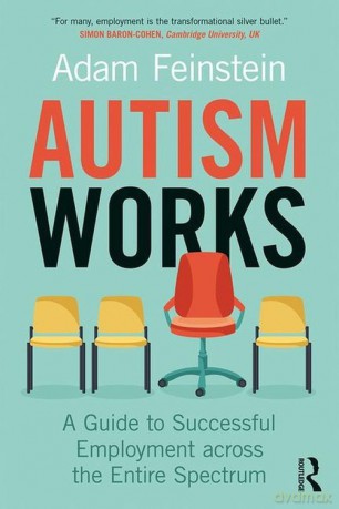Autism Works - Adam Feinstein [KSIĄŻKA]