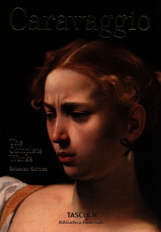 Caravaggio - Sebastian Schutze [KSIĄŻKA]
