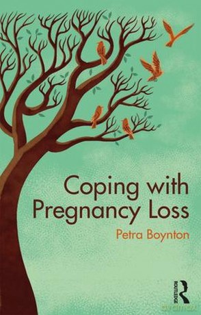 Coping with Pregnancy Loss - Petra Boynton [KSIĄŻKA]