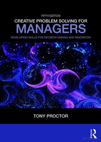 Creative Problem Solving for Managers [KSIĄŻKA]