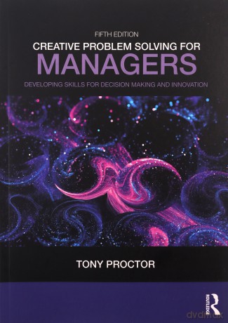 Creative Problem Solving for Managers [KSIĄŻKA]