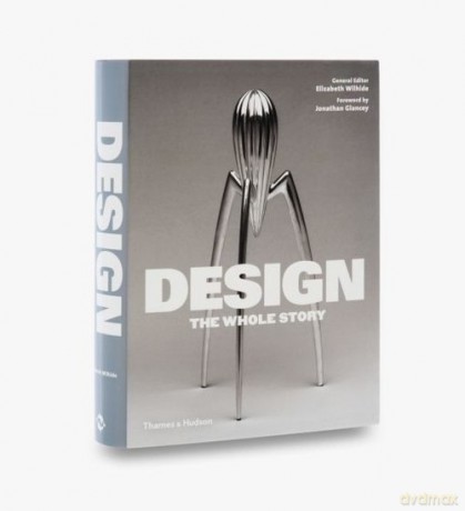 Design: The Whole Story [KSIĄŻKA]