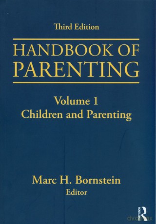 Handbook of Parenting [KSIĄŻKA]