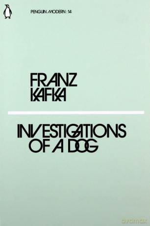 Investigations of a Dog - Franz Kafka [KSIĄŻKA]