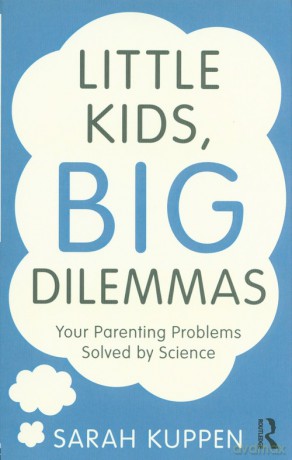 Little Kids, Big Dilemmas - Sarah Kuppen [KSIĄŻKA]