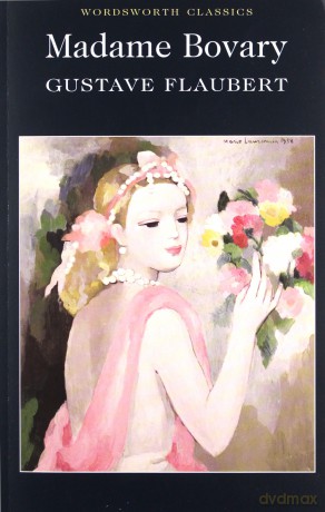 Madame Bovary - Gustave Flaubert [KSIĄŻKA]