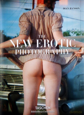 New Erotic Photography - Dian Hanson [KSIĄŻKA]
