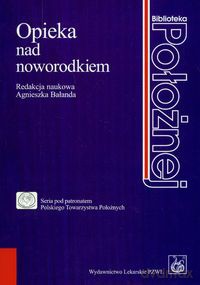 Opieka nad noworodkiem [KSIĄŻKA]